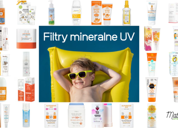 Zestawienie najlepszych kremów z mineralnym filtrem UV dla dzieci (i całej rodziny). Aktualizacja 2022, nowe, Matka Aptekarka